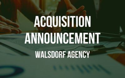 Acquisition Announcement: Walsdorf Agency