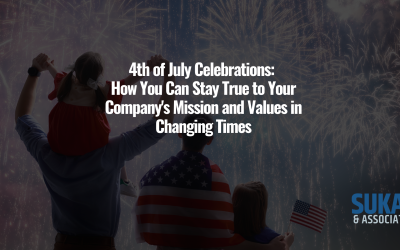 4th of July Celebrations: How You Can Stay True to Your Company’s Mission and Values in Changing Times