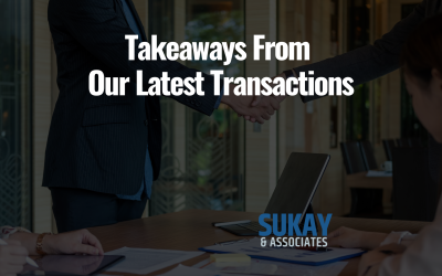 Takeaways From Our Latest Transactions