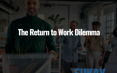 The Return to Work Dilemma
