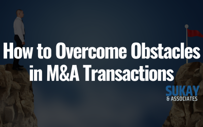 How to Overcome Obstacles in M&A Transactions